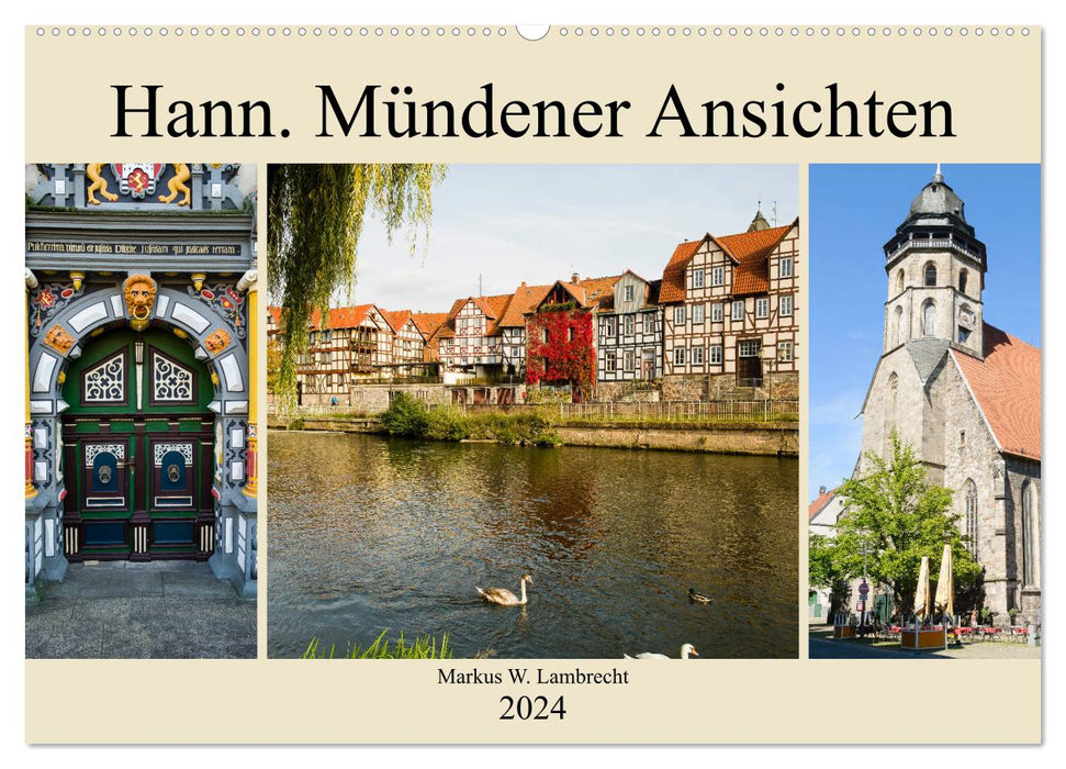Hann. Mündener Ansichten (CALVENDO Wandkalender 2024)