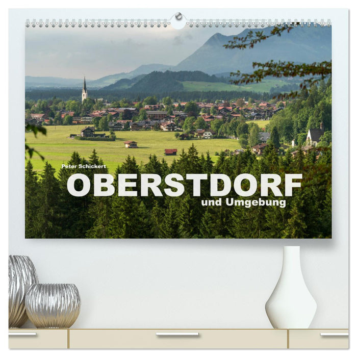 Oberstdorf und Umgebung (CALVENDO Premium Wandkalender 2024)