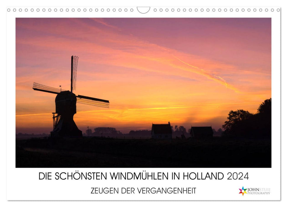 DIE SCHÖNSTEN WINDMÜHLEN IN HOLLAND 2024 (CALVENDO Wandkalender 2024)