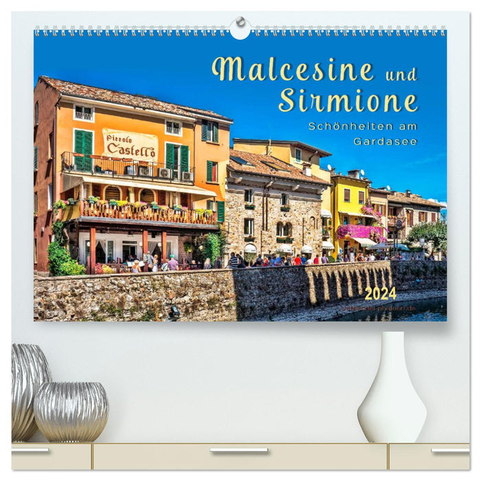 Malcesine and Sirmione, beauties on Lake Garda (CALVENDO Premium Wall Calendar 2024) 