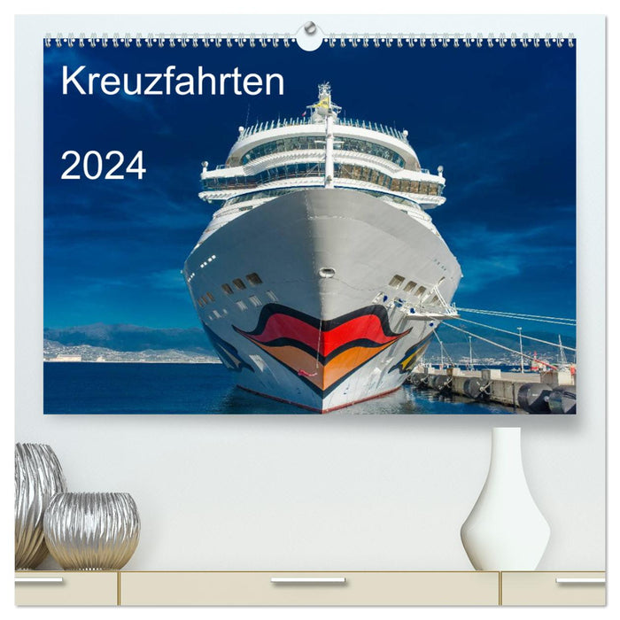 Kreuzfahrten 2024 (CALVENDO Premium Wandkalender 2024)
