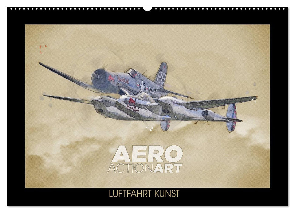 Aero Action Art - Luftfahrt Kunst (CALVENDO Wandkalender 2024)