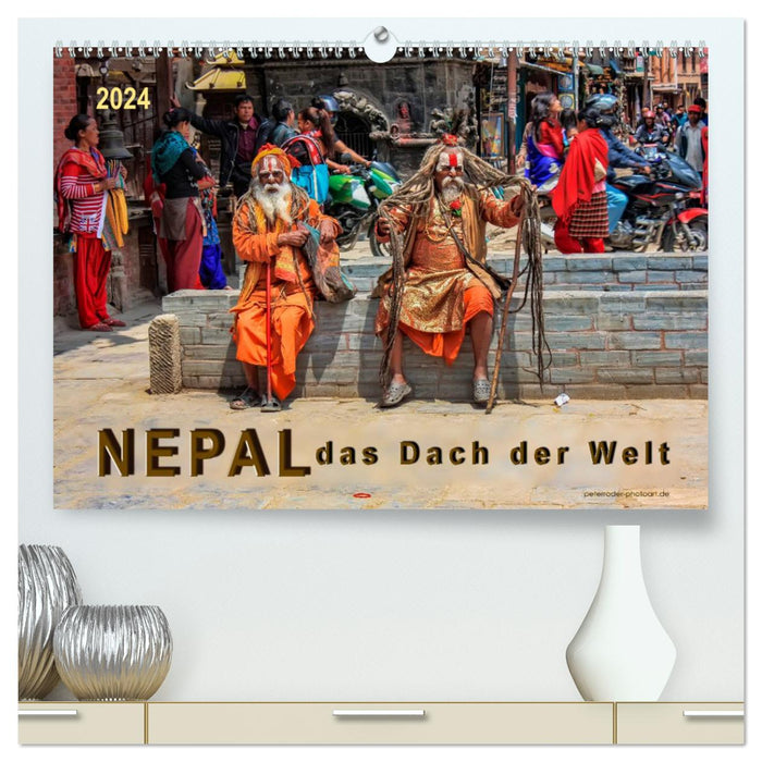 Nepal - das Dach der Welt (CALVENDO Premium Wandkalender 2024)