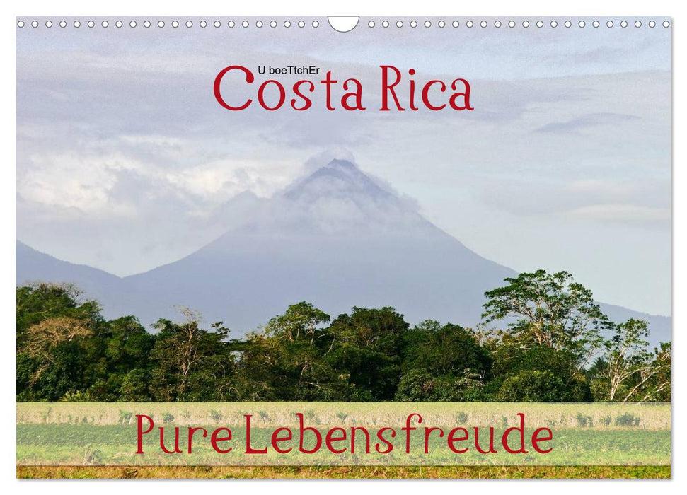 Costa Rica - Pure joie de vivre (Calendrier mural CALVENDO 2024) 