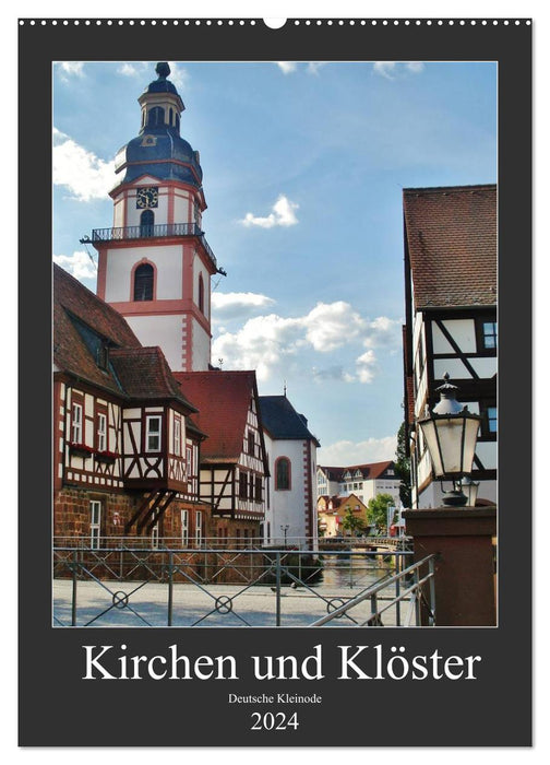 Kirchen und Klöster deutsche Kleinode (CALVENDO Wandkalender 2024)