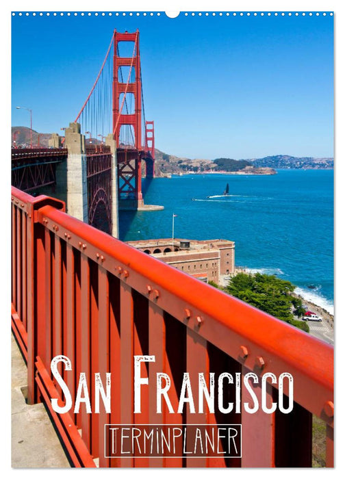 SAN FRANCISCO Terminplaner (CALVENDO Wandkalender 2024)