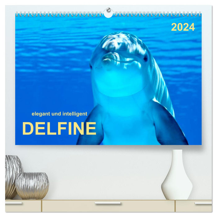 Delfine - elegant und intelligent (CALVENDO Premium Wandkalender 2024)