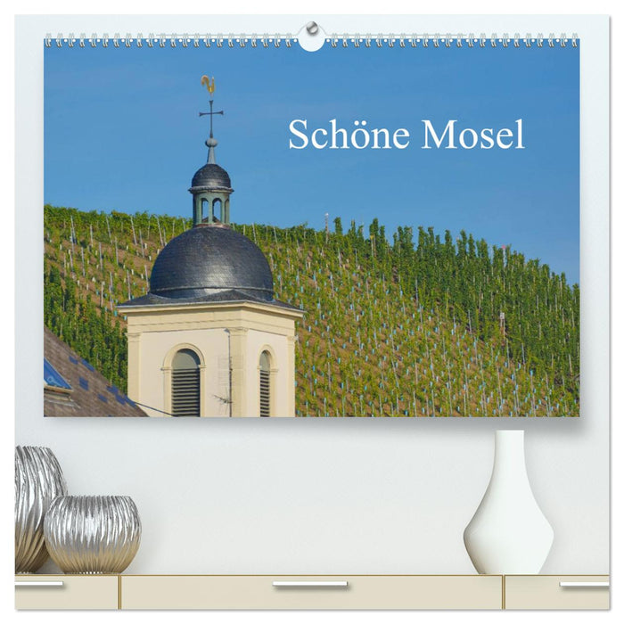 Schöne Mosel (CALVENDO Premium Wandkalender 2024)