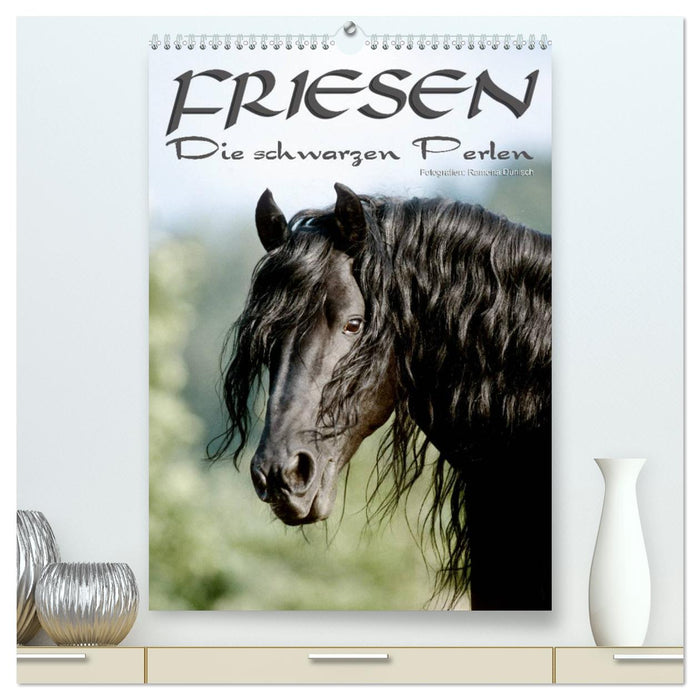 Frisons - les perles noires (Calvendo Premium Wall Calendar 2024) 