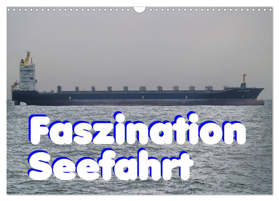 Faszination Seefahrt (CALVENDO Wandkalender 2024)