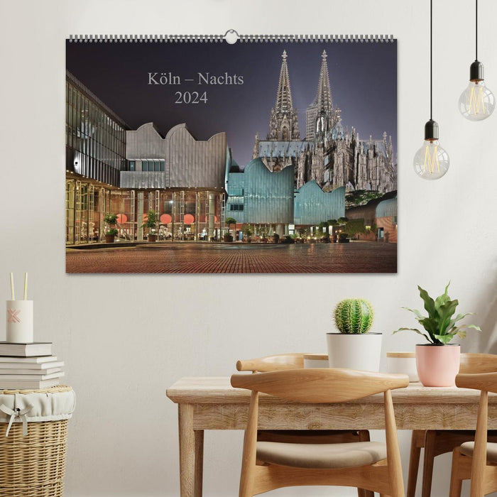 Köln – Nachts 2024 (CALVENDO Wandkalender 2024)