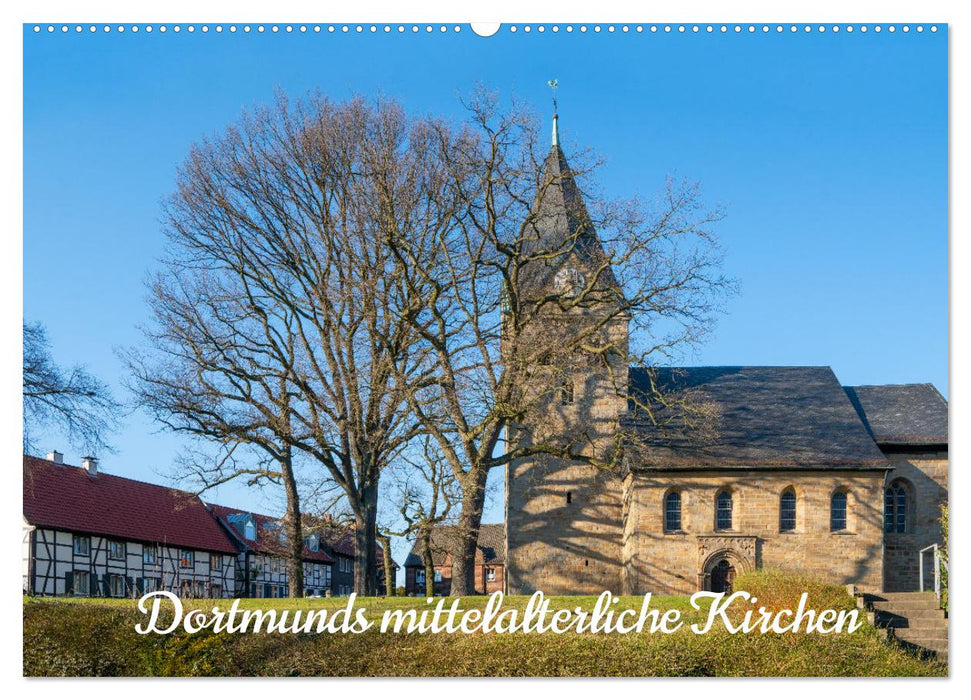 Dortmunds mittelalterliche Kirchen (CALVENDO Wandkalender 2024)