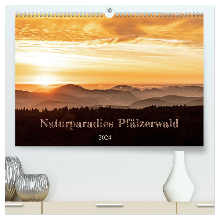 Naturparadies Pfälzerwald (CALVENDO Premium Wandkalender 2024)