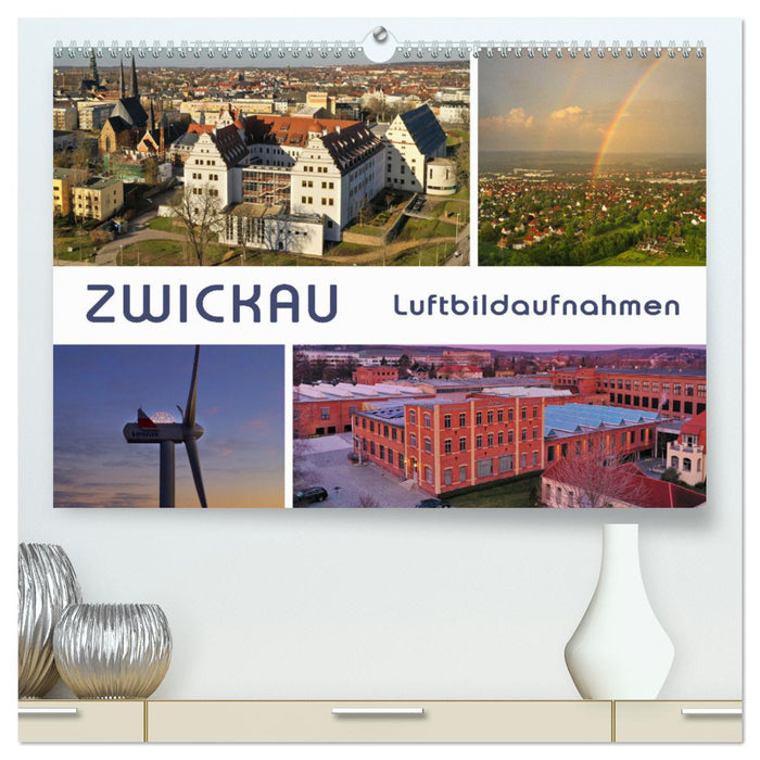 Zwickau - photos aériennes (Calendrier mural CALVENDO Premium 2024) 