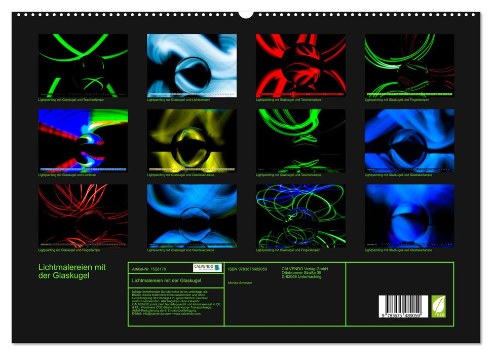 Lichtmalereien mit der Glaskugel (CALVENDO Premium Wandkalender 2024)