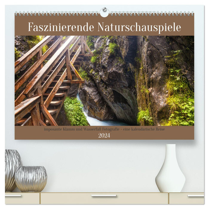 Fascinating natural spectacles - impressive gorge and waterfall photography (CALVENDO Premium Wall Calendar 2024) 