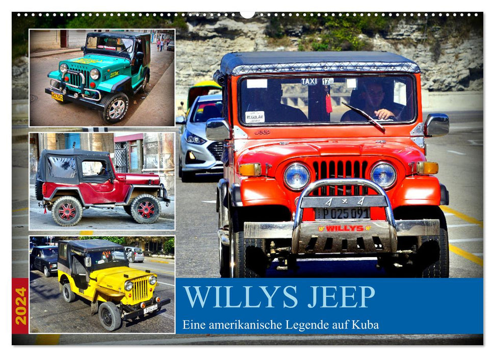 Willys Jeep - Une légende américaine à Cuba (Calendrier mural CALVENDO 2024)
