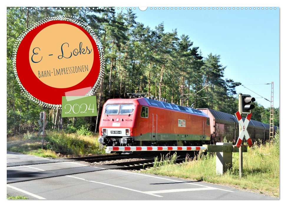 Electric locomotives - train impressions (CALVENDO wall calendar 2024) 