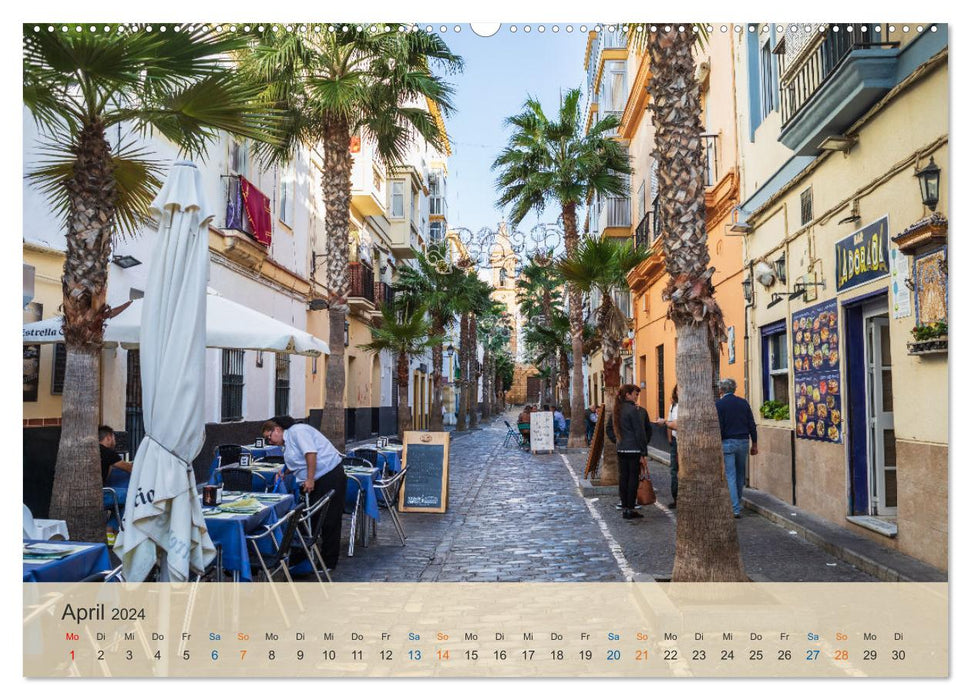 Cádiz - die Stadt des Lichts (CALVENDO Wandkalender 2024)