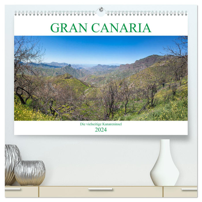 Gran Canaria - Die vielseitige Kanareninsel (CALVENDO Premium Wandkalender 2024)