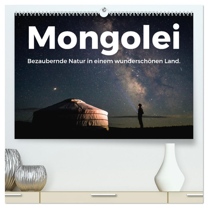 Mongolei - Bezaubernde Natur in einem wunderschönen Land. (CALVENDO Premium Wandkalender 2024)