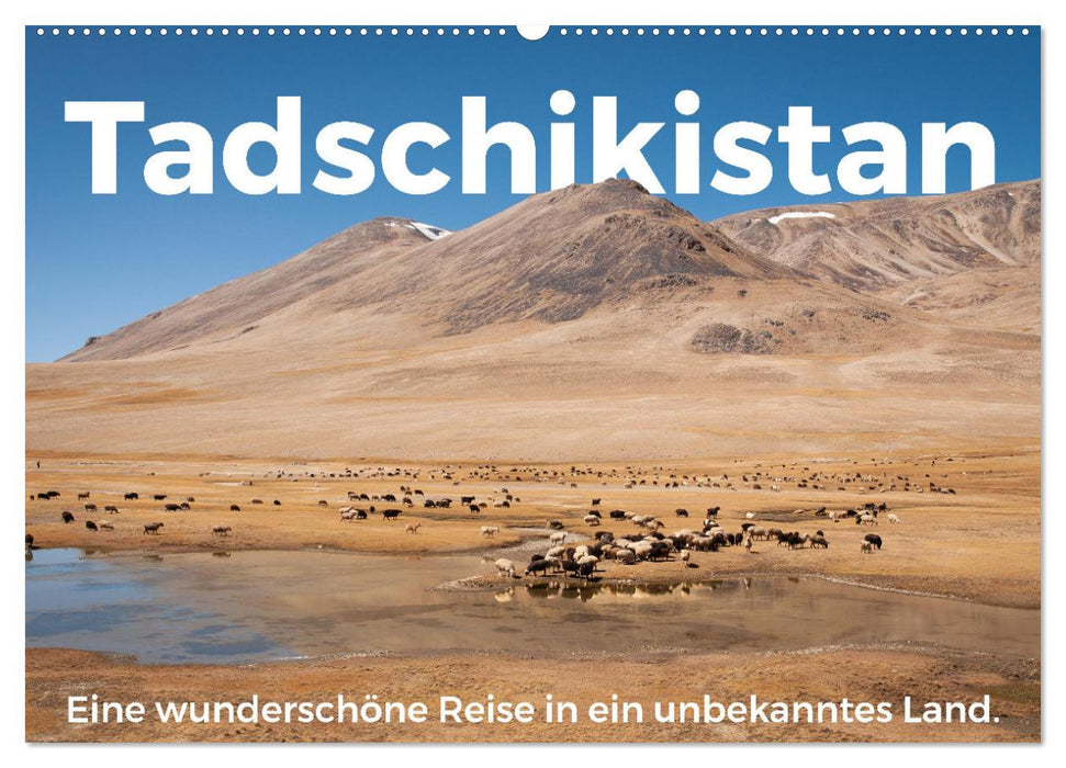 Tadschikistan - Eine wunderschöne Reise in ein unbekanntes Land. (CALVENDO Wandkalender 2024)