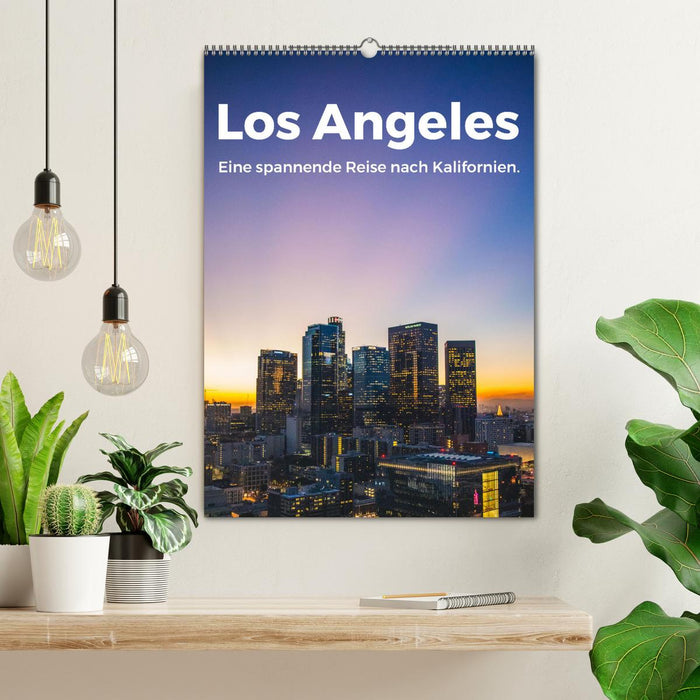 Los Angeles - Eine spannende Reise nach Kalifornien. (CALVENDO Wandkalender 2024)