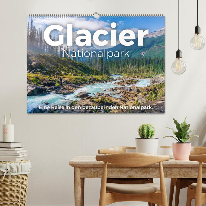 Glacier Nationalpark - Eine Reise in den bezaubernden Nationalpark. (CALVENDO Wandkalender 2024)