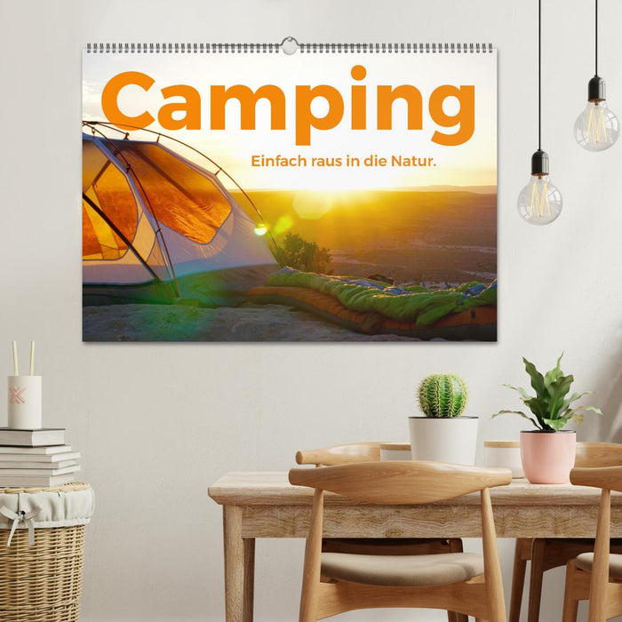 Camping - Einfach raus in die Natur! (CALVENDO Wandkalender 2024)