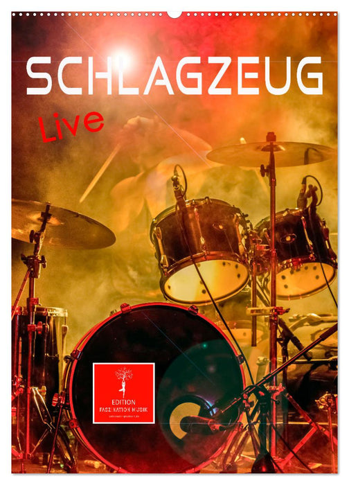Schlagzeug live (CALVENDO Wandkalender 2024)