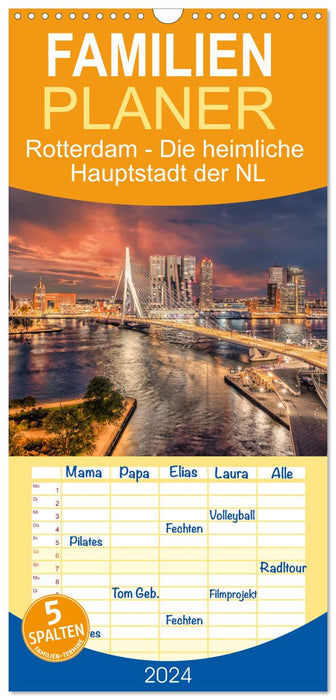 Rotterdam - Die heimliche Hauptstadt der Niederlande (CALVENDO Familienplaner 2024)