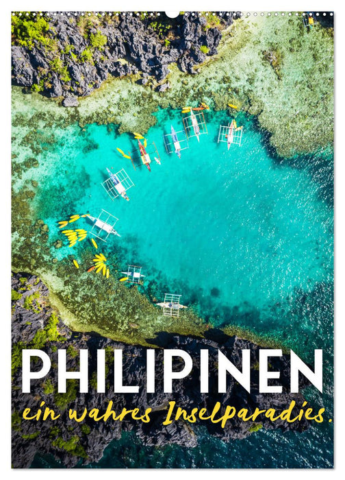 Philippinen - Ein wahres Inselparadies. (CALVENDO Wandkalender 2024)