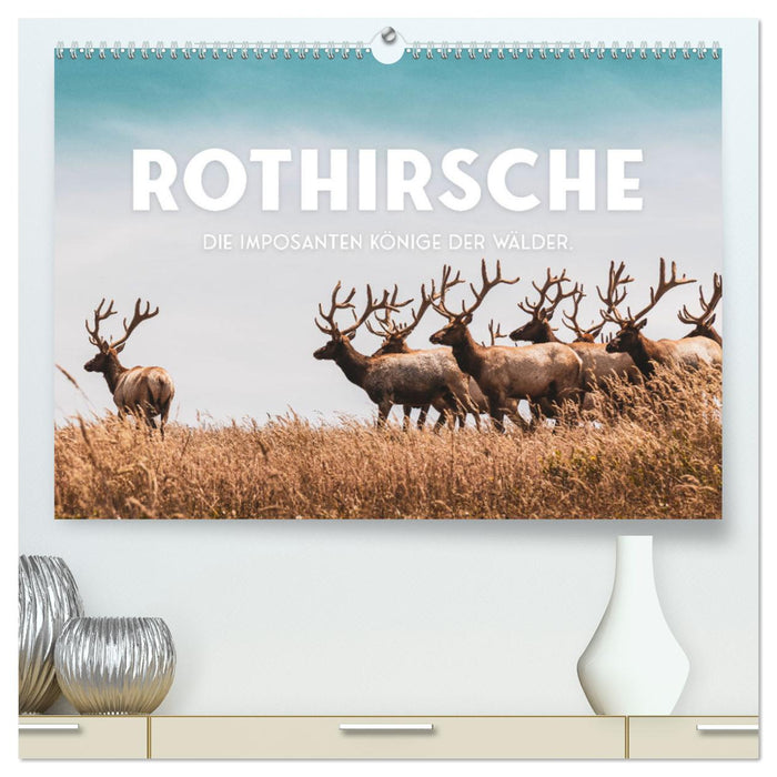 Rothirsche - Die imposanten Könige der Wälder. (CALVENDO Premium Wandkalender 2024)