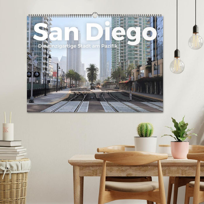 San Diego - Die einzigartige Stadt am Pazifik. (CALVENDO Wandkalender 2024)