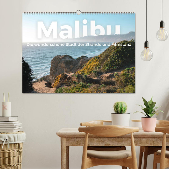 Malibu - Die wunderschöne Stadt der Strände und Filmstars. (CALVENDO Wandkalender 2024)