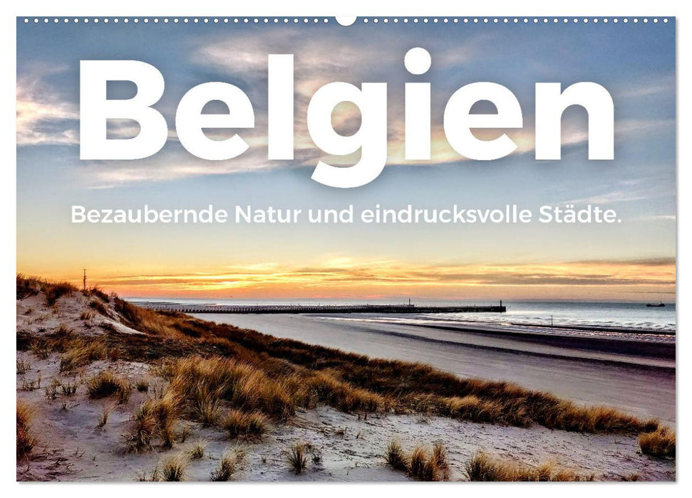 Belgium - Enchanting nature and impressive cities. (CALVENDO wall calendar 2024) 