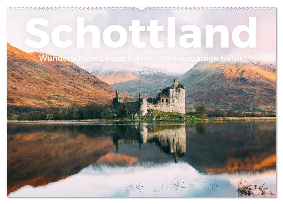 Scotland - Beautiful landscapes and unique nature. (CALVENDO wall calendar 2024) 