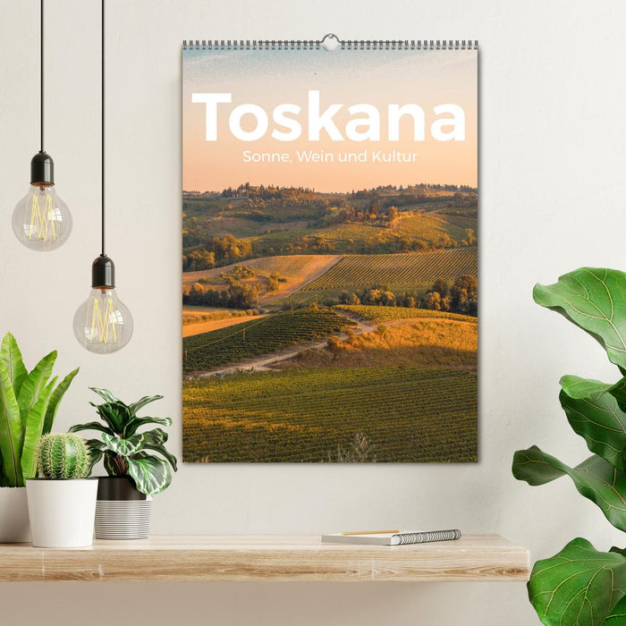 Toskana - Sonne, Wein und Kultur (CALVENDO Wandkalender 2024)