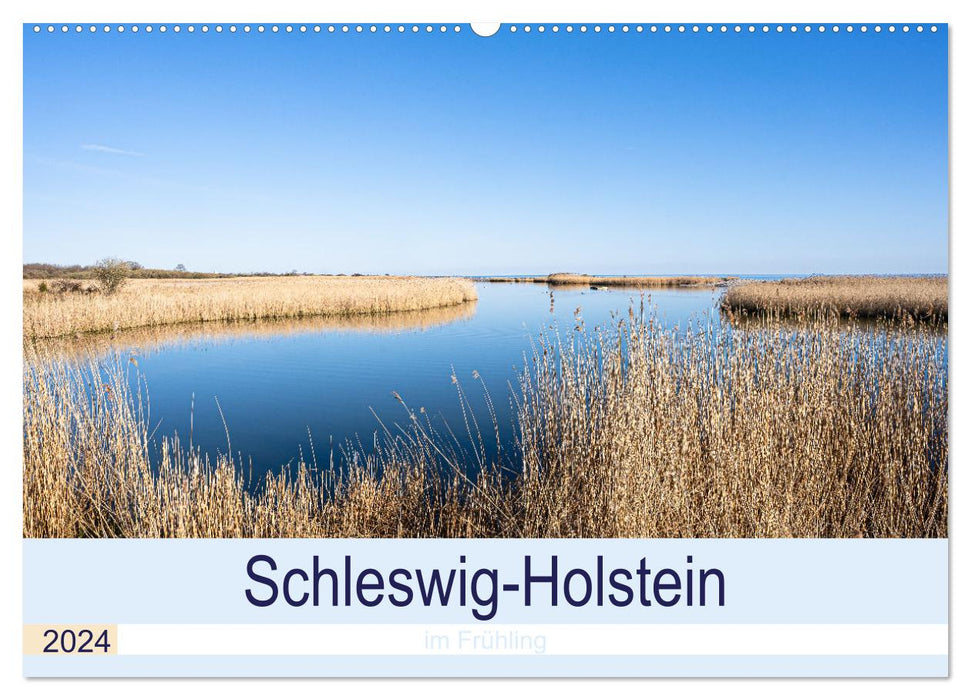Schleswig-Holstein im Frühling (CALVENDO Wandkalender 2024)