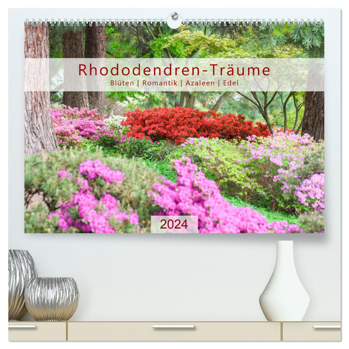 Rêves de rhododendrons, fleurs, romance, azalées, nobles (Calendrier mural CALVENDO Premium 2024) 