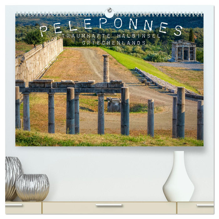 Peleponnes, traumhafte Halbinsel Griechenlands (CALVENDO Premium Wandkalender 2024)