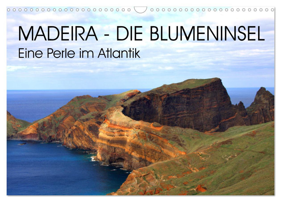 Madeira - Eine wunderschöne Perle im Atlantik (CALVENDO Wandkalender 2024)