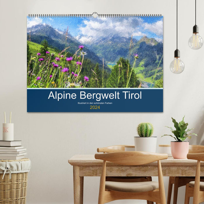 Alpine mountain world Tyrol - Illustrated in the most beautiful colors (CALVENDO wall calendar 2024) 