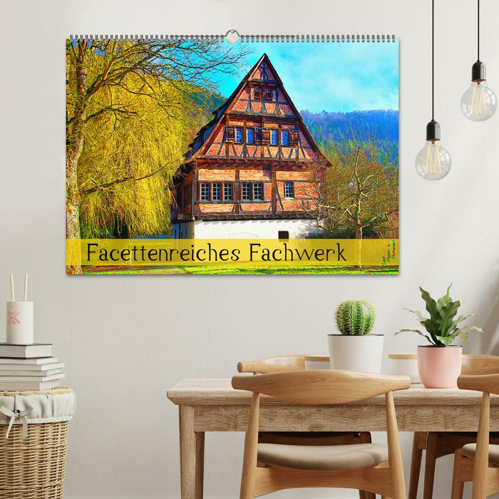 Facettenreiches Fachwerk (CALVENDO Wandkalender 2024)