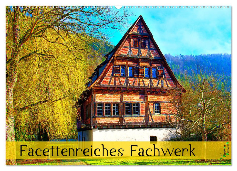 Facettenreiches Fachwerk (CALVENDO Wandkalender 2024)