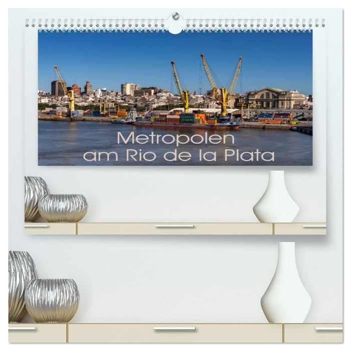 Métropoles du Rio de la Plata (Calendrier mural CALVENDO Premium 2024) 