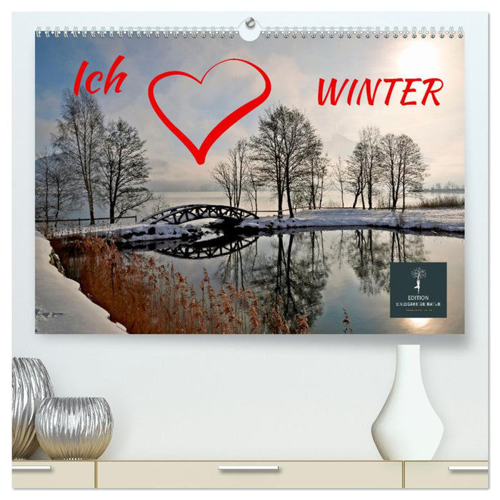 J'aime l'hiver (Calendrier mural CALVENDO Premium 2024) 