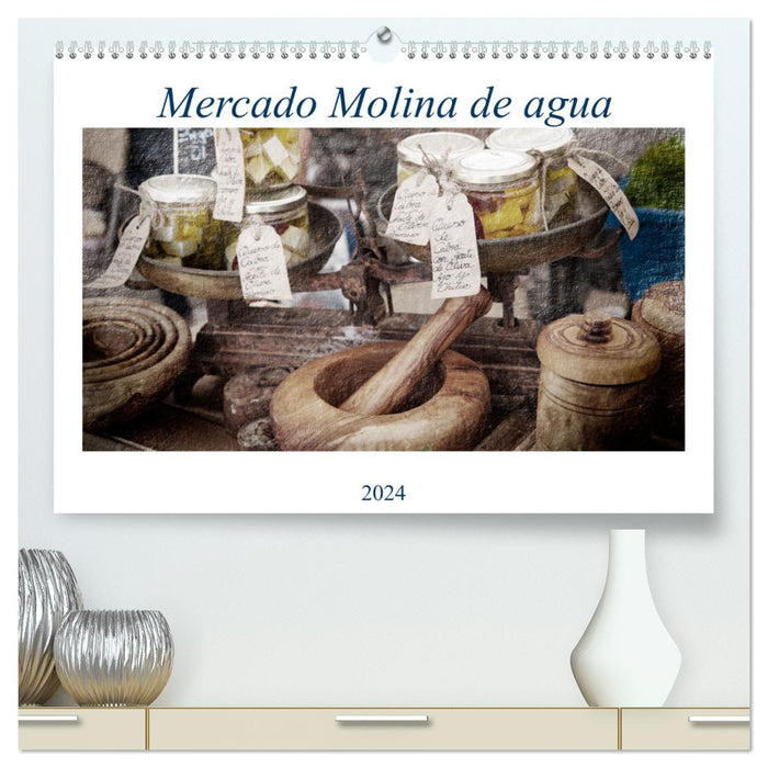 Mercado Molina de agua (CALVENDO Premium Wandkalender 2024)