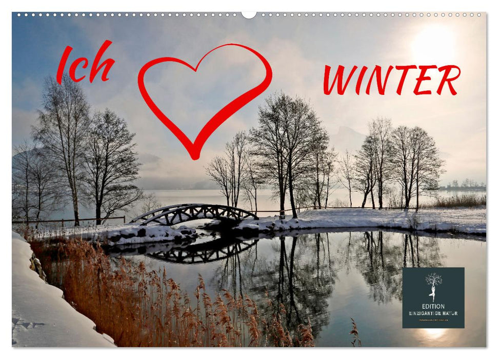 Ich liebe Winter (CALVENDO Wandkalender 2024)