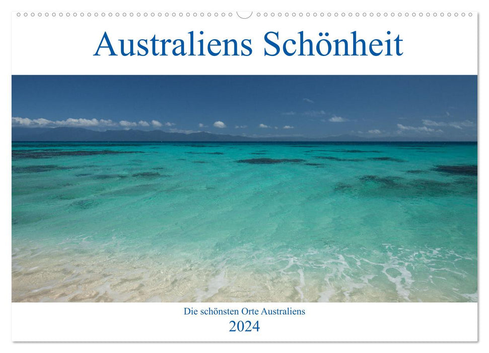 Australiens Schönheit (CALVENDO Wandkalender 2024)